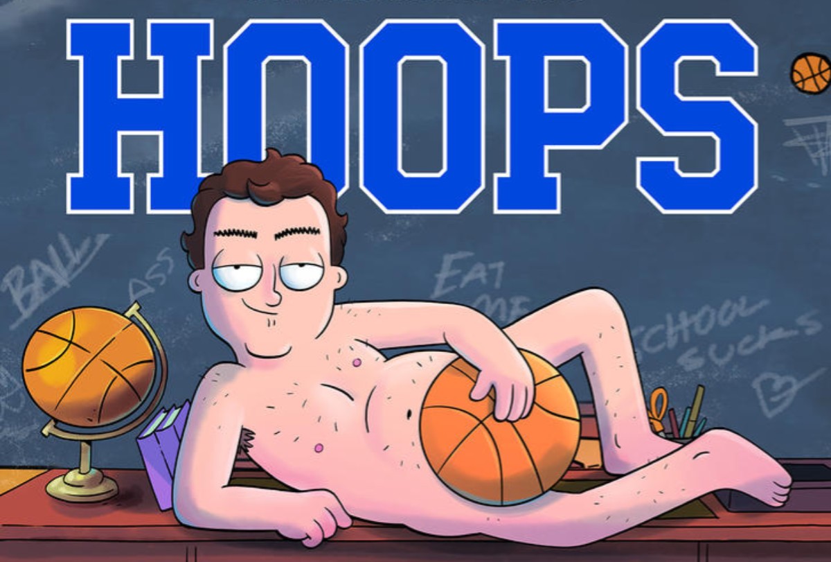 ‘Hoops’ Trailer: Netflix’s Raunchy Animated Series Wants You To Grab Life By The Ball