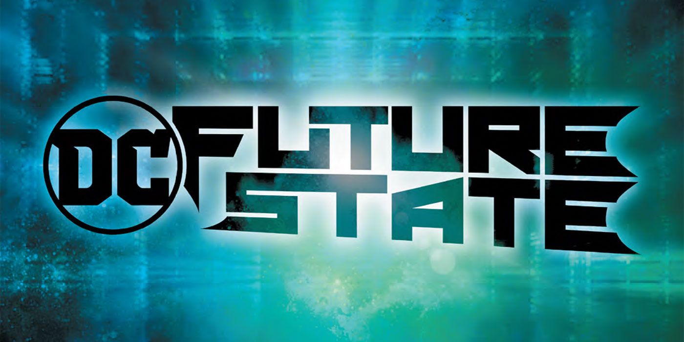 DC Future State: Publisher Teases New Event for Early 2021