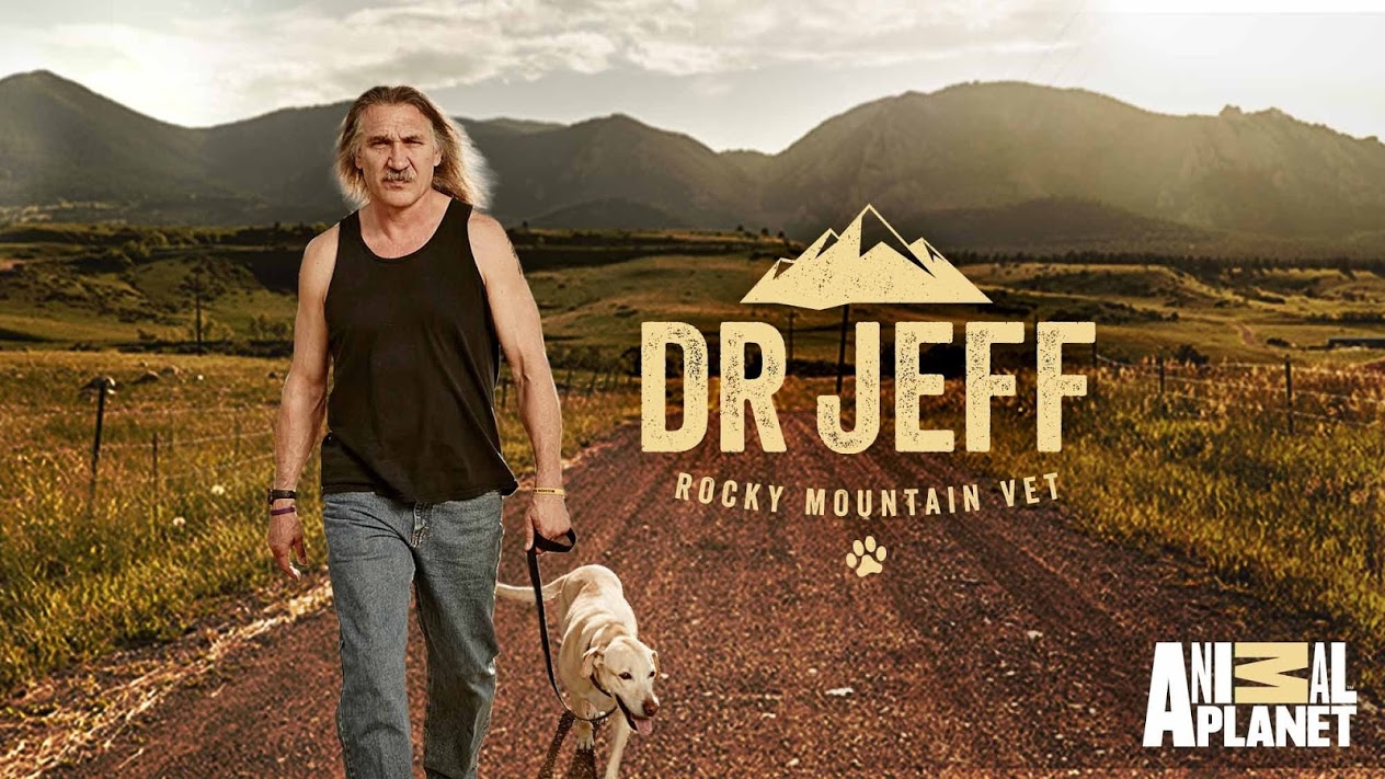 Dr. Jeff: Rocky Mountain Vet: Animal Planet Sets Premiere of New Season