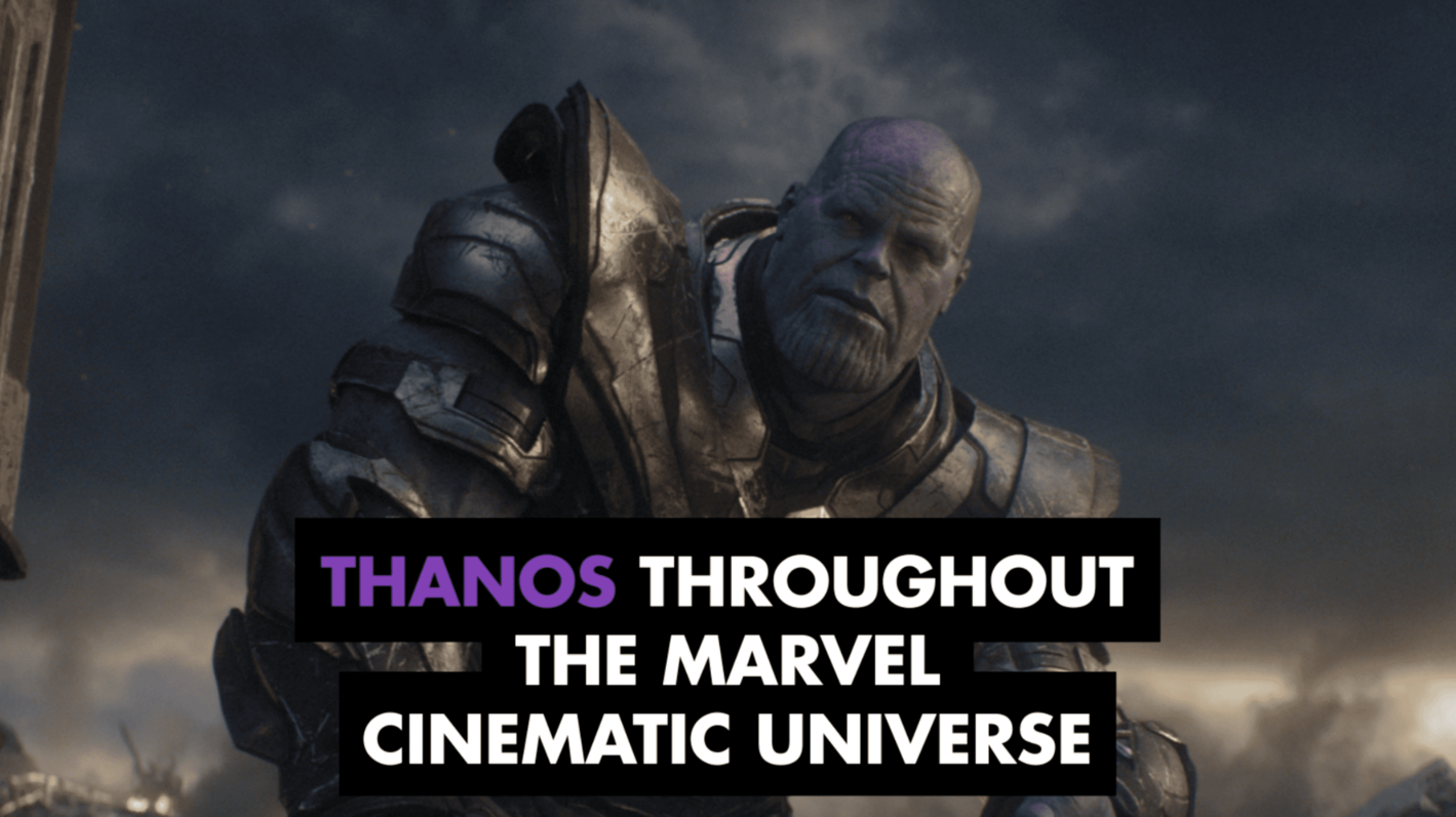 Every Confirmed Thanos Sighting in the Marvel Cinematic Universe