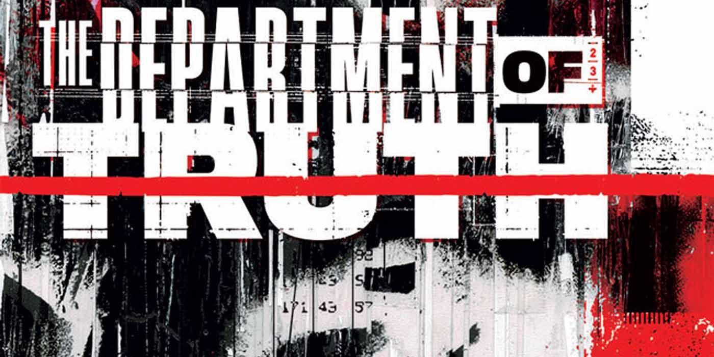The Department of Truth #1 Is a Paranoia-Fueled Odyssey