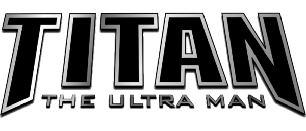TITAN THE ULTRA MAN #3
