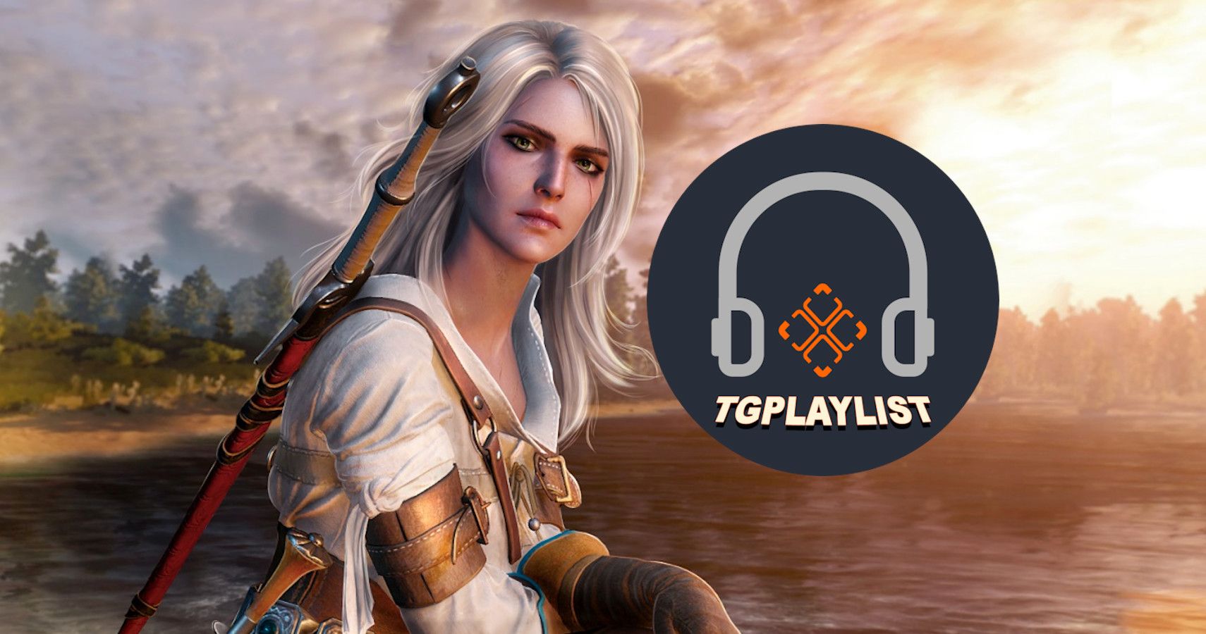 Video Game Playlist: What Would Ciri Listen To?