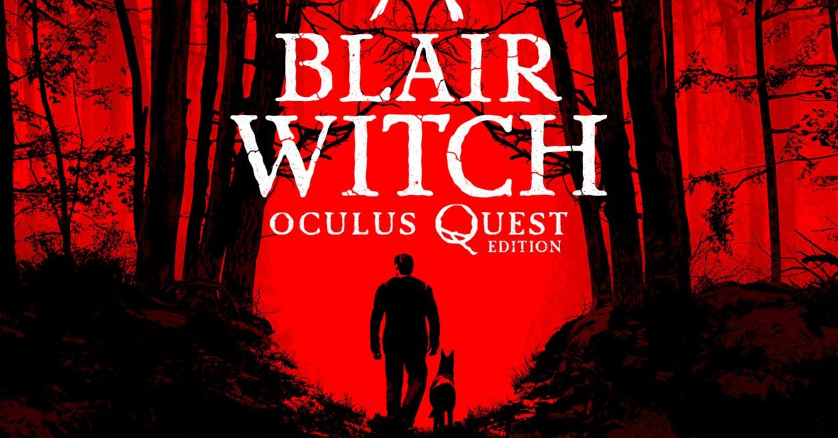 Blooper Team Announces Blair Witch: Oculus Quest Edition