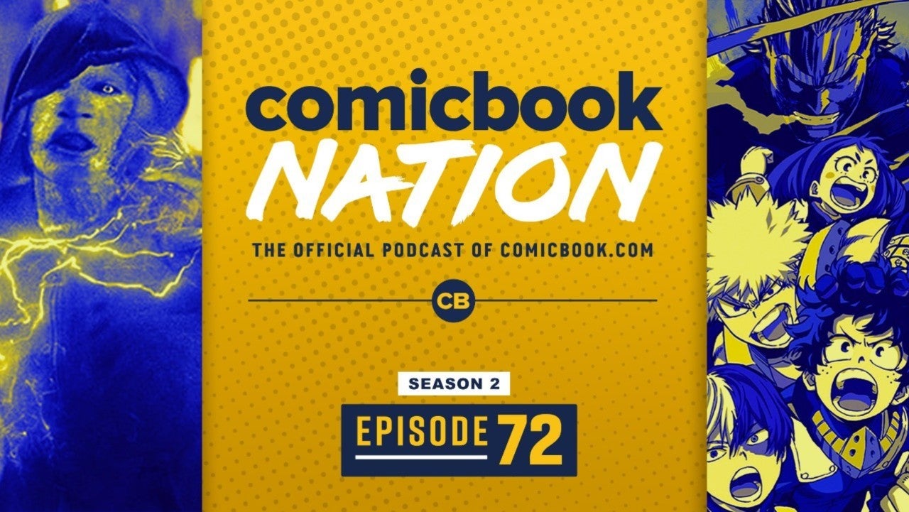 ComicBook Nation Episode 02×72: Marvel’s Spider-Man 3 Electro Casting & Fall Anime Preview