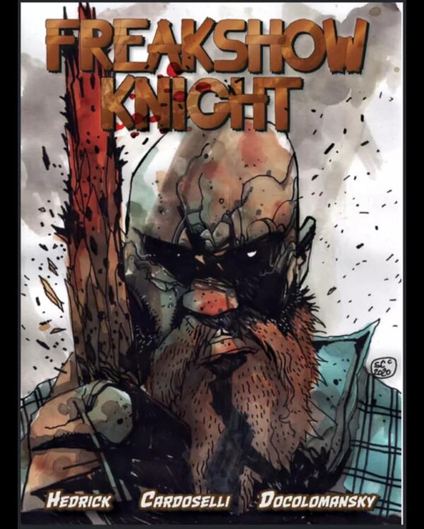 FREAKSHOW UNIVERSE CREATOR/WRITER JONATHAN HEDRICK SIGNS WITH INDIE POWERHOUSE PUBLISHER SECONDSIGHT