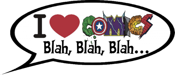 I Love Comics (Blah, Blah, Blah…)
