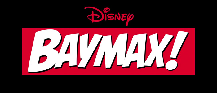 ‘Baymax!’ and ‘Zootopia+’ Animated TV Shows Coming to Disney+