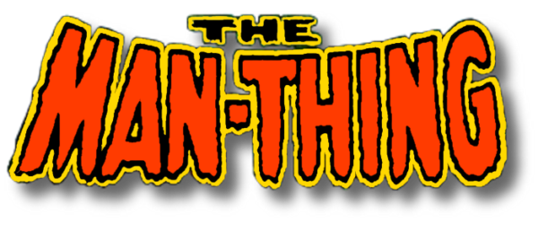 MARVEL CELEBRATES 50 FEARSOME YEARS OF MAN-THING WITH NEW COMIC SERIES AND HAUNTING VARIANT COVERS!