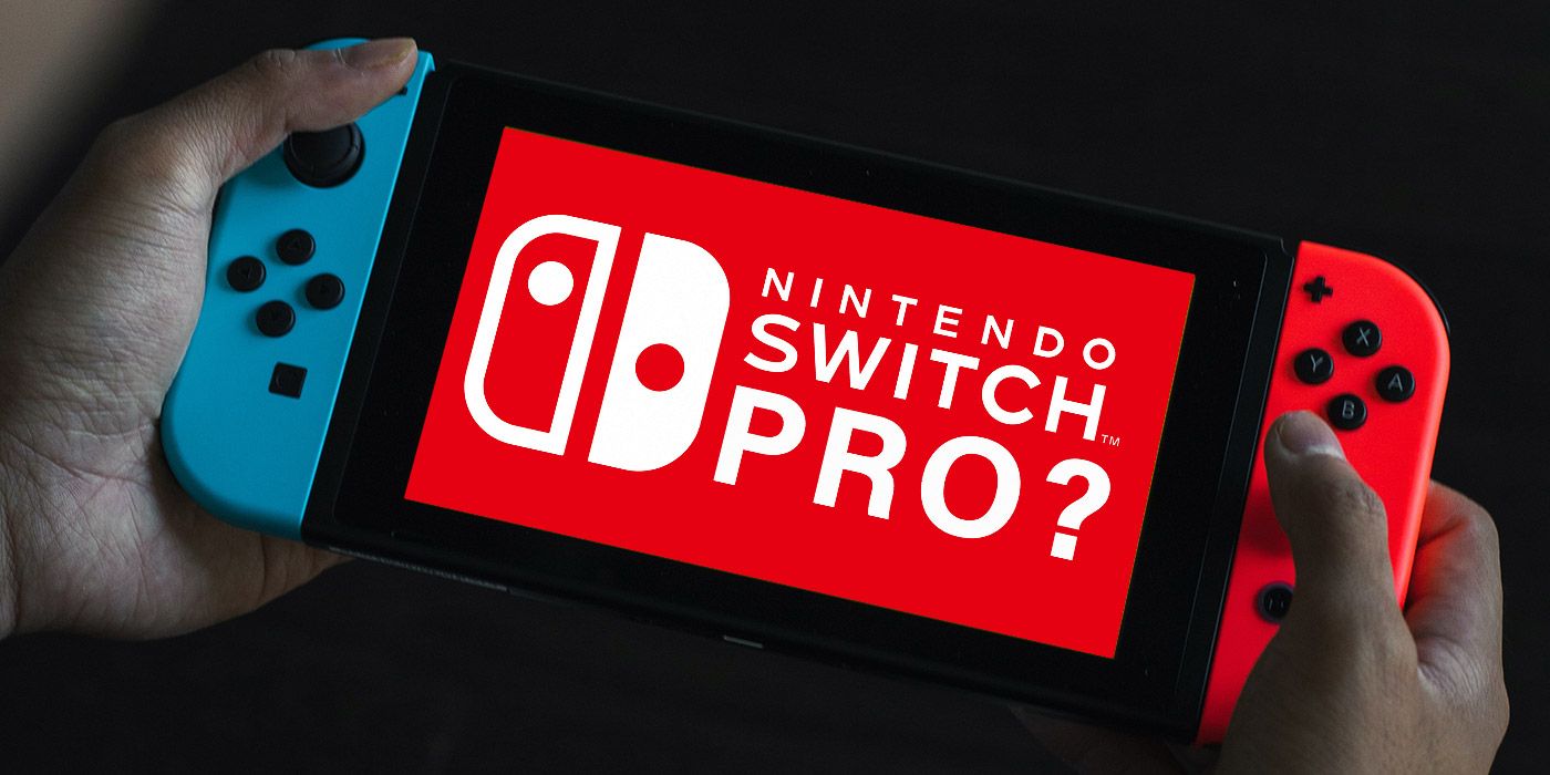 Nintendo Switch Pro Console May Not Be as Likely as it Seems