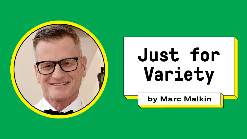 Variety Relaunches ‘Just for Variety’ Column, Handing Pen to Marc Malkin