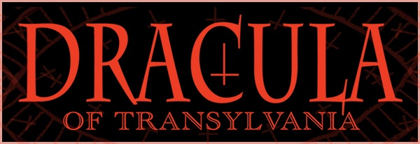 Acclaimed Storyteller Ricardo Delgado’s DRACULA OF TRANSYLVANIA is Now on Kickstarter