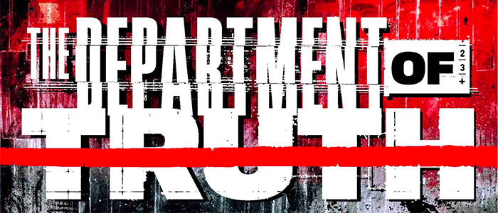 ‘Department of Truth’ Comic Book is Getting Turned into a TV Series