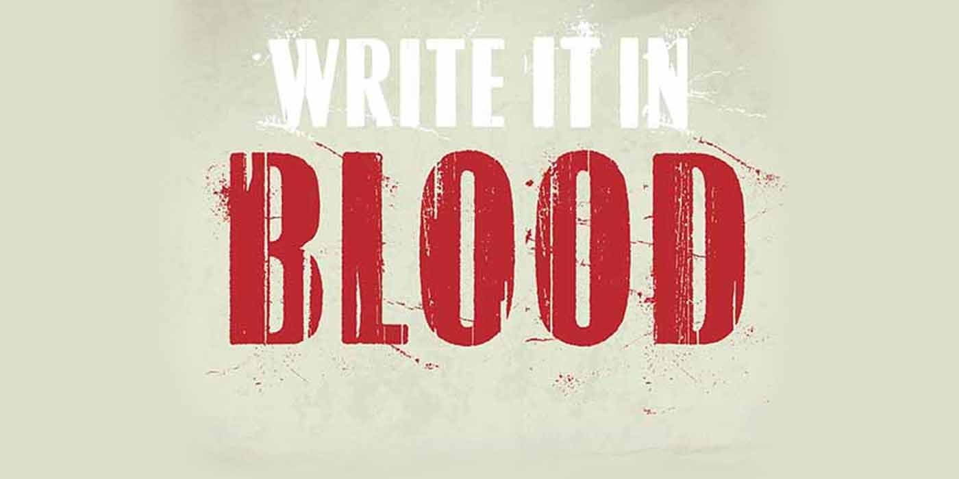 Write It in Blood Delivers a Violent, Pulpy Adventure