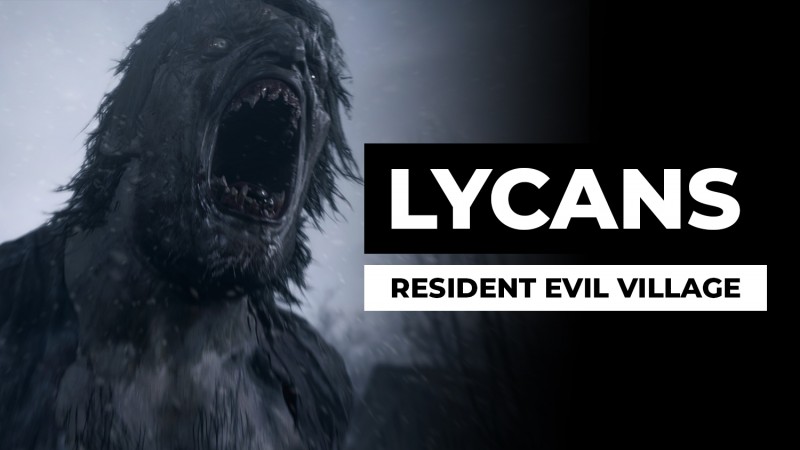 Resident Evil Village: A Deeper, Inside Look At The Lycan (4K)