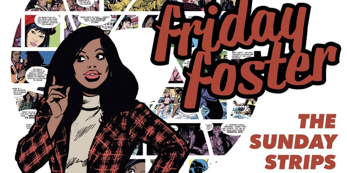 Friday Foster Comic Strip Gets Hardcover Collection From ABLAZE