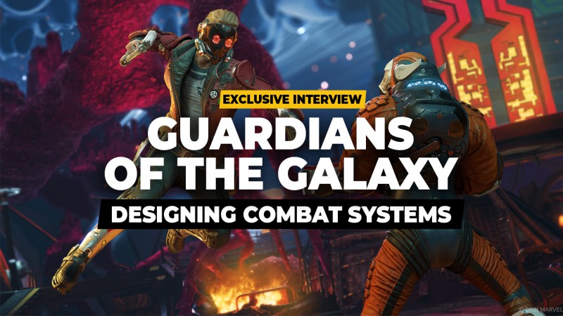 Designing The Combat Systems In Marvel’s Guardians Of The Galaxy – Exclusive Interview