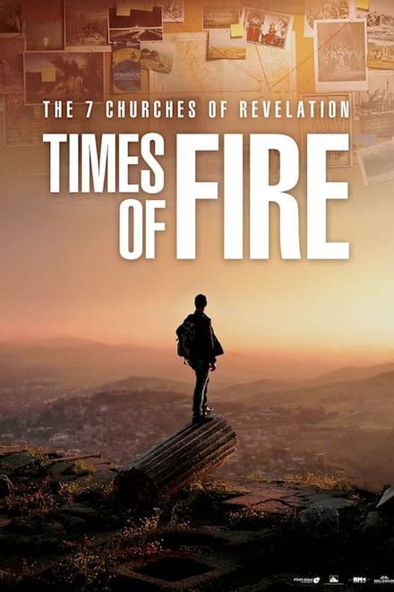 The 7 Churches of Revelation: Times of Fire Ending Explained [SPOILER!]