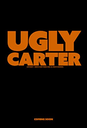 Ugly Carter Ending Explained [SPOILER!]