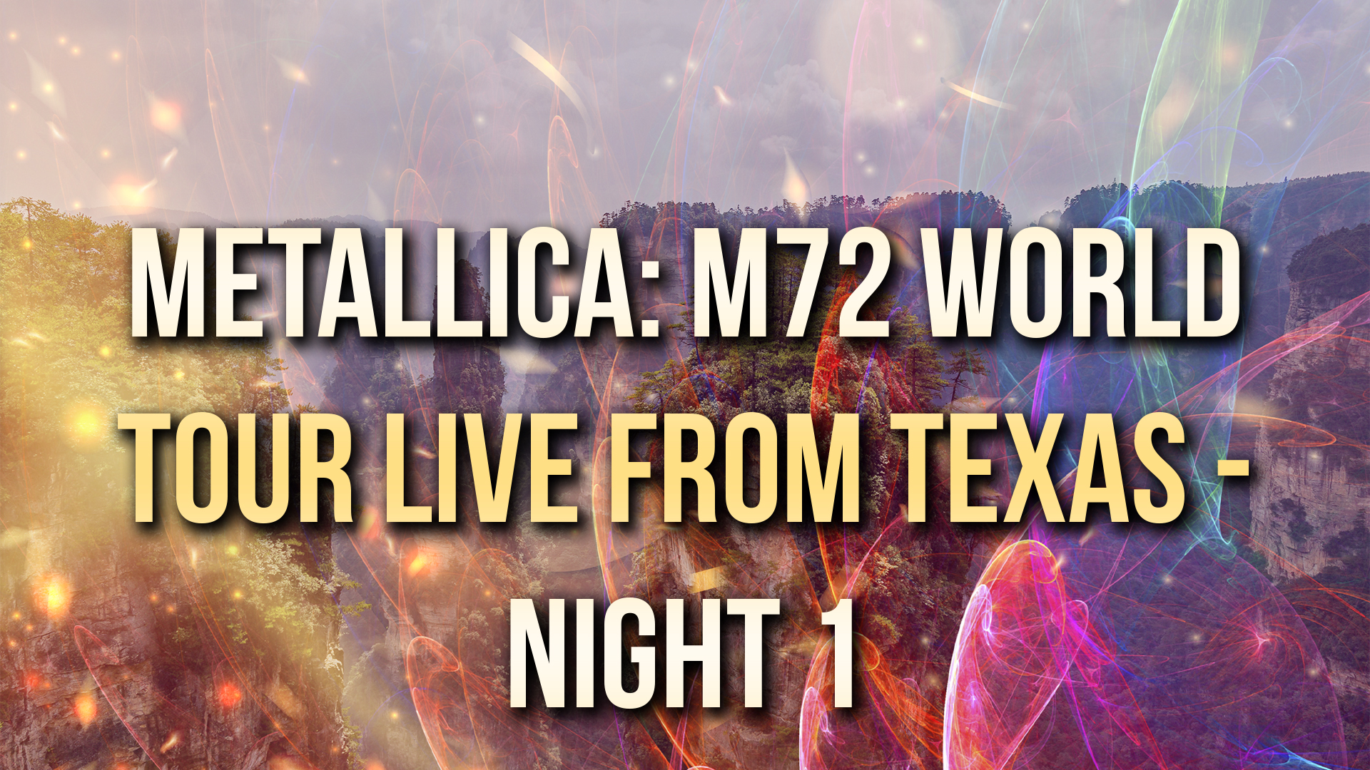 Metallica: M72 World Tour Live From Texas – Night 1 Ending Explained [SPOILER!]