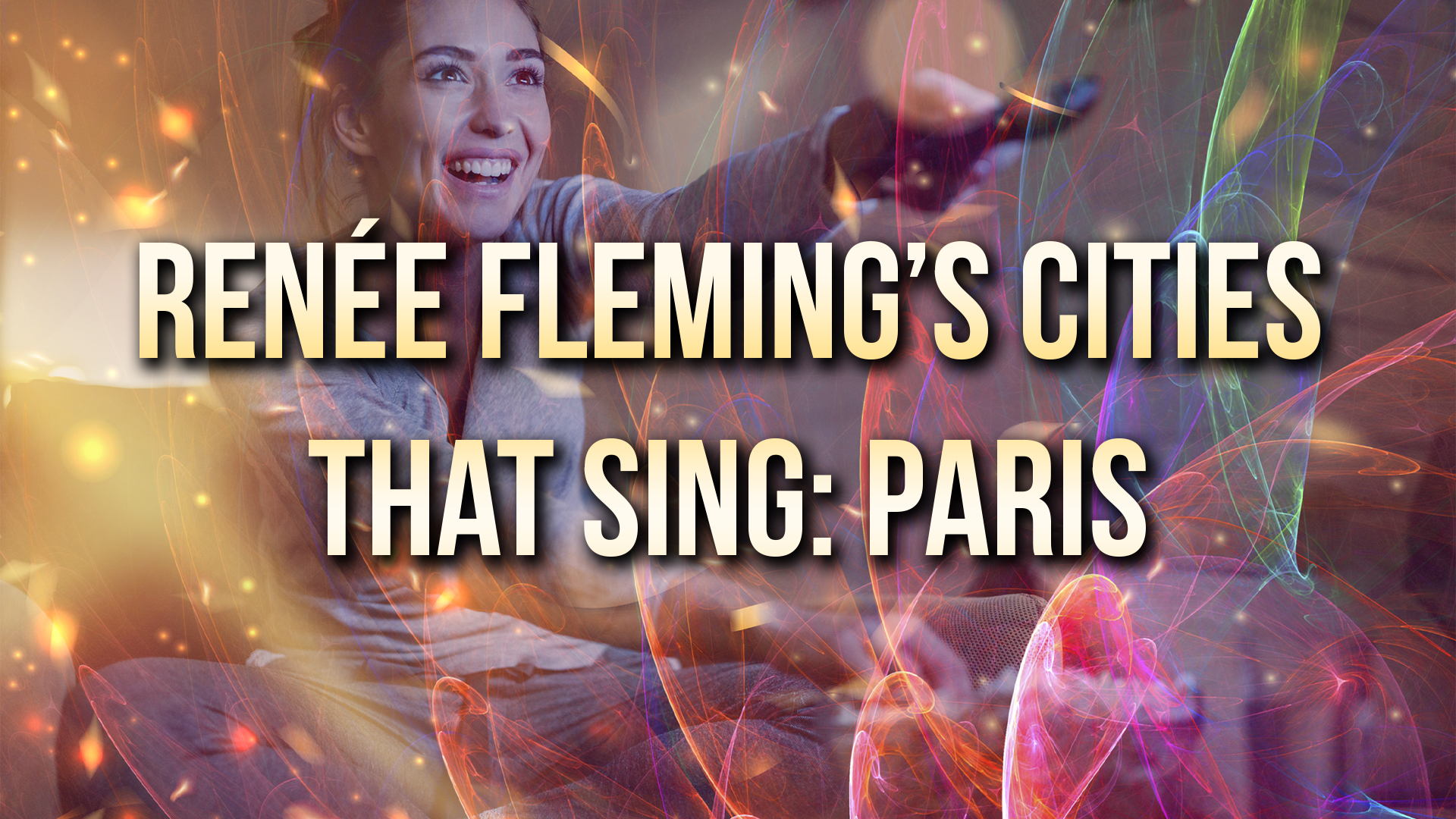 Renée Fleming’S Cities That Sing: Paris Ending Explained [SPOILER!]