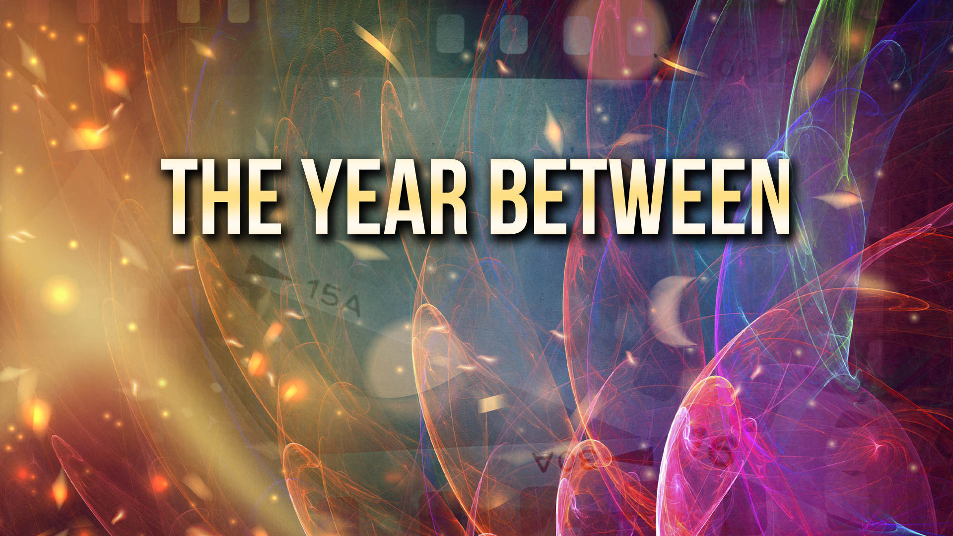 The Year Between Ending Explained [SPOILER!]