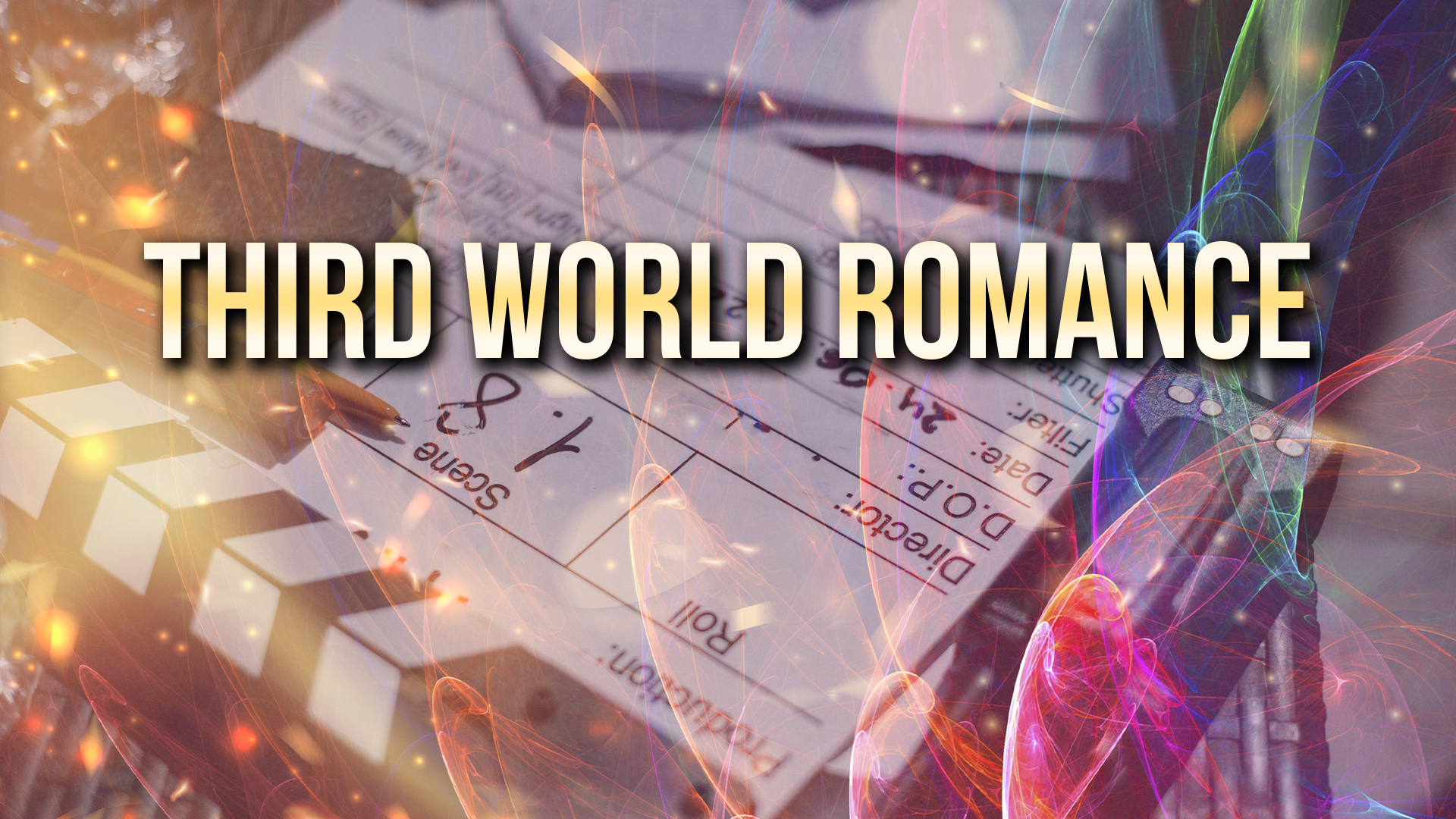 Third World Romance Ending Explained [SPOILER!]